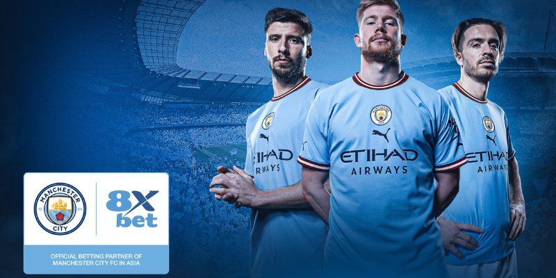 8xbet là nhà tài trợ cho CLB Manchester City